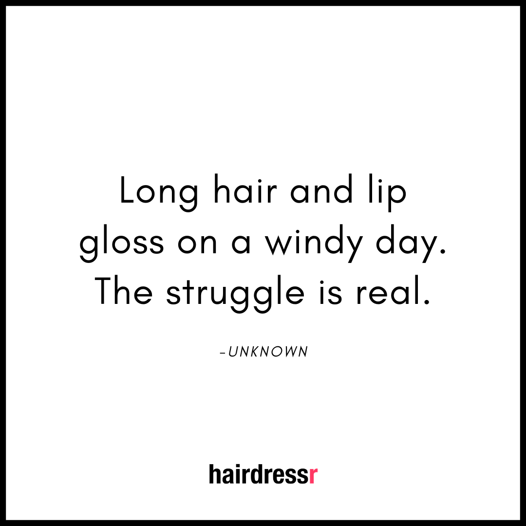 Long hair and lip gloss on a windy day. The struggle is real.