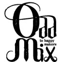 大橋通駅にあるOdd MiX to happy makers