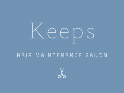 Keeps hair maintenance salon /ヘアメンテナンスサロン