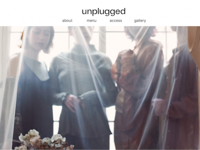 unplugged - http://www.un-plugged.tokyo/