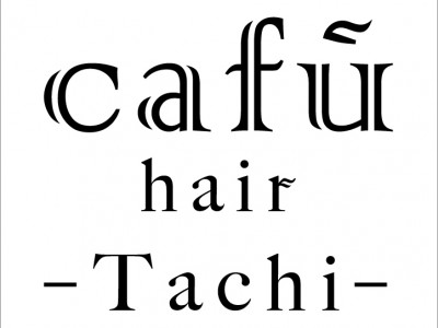 Cafu hair Tachi