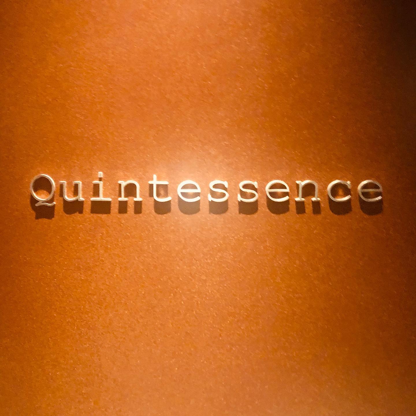 カンテサンス “Quintessence”