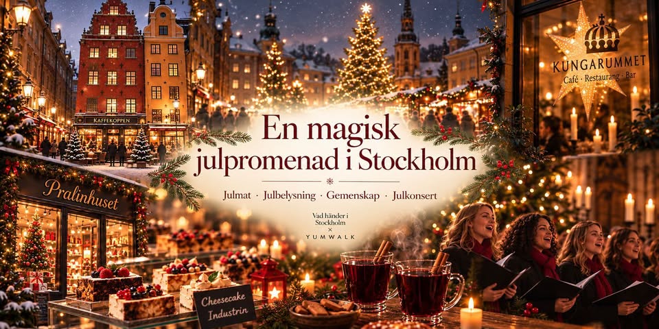 Stockholms julpromenad 2026 – smaker, julkonsert och julbelysning