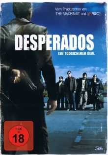 Desperados - Ein todsicherer Deal (MEX/E/ARG 2007)