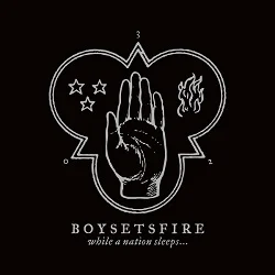Boysetsfire - While a Nation Sleeps (2013, Bridge Nine Records)