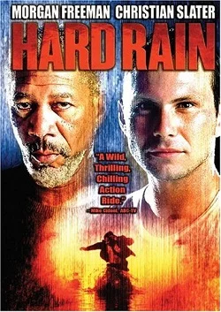 Hard Rain (USA/GB/DK/F/D 1998) 