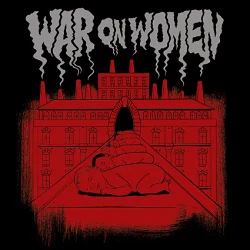 War on Women - War on Women (2015, Bridge Nine Records)