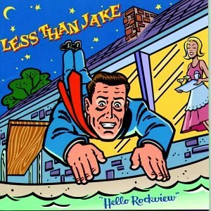 Less Than Jake - Hello Rockview (1998, EMI)