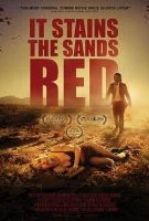 It Stains the Sands Red (USA 2016)
