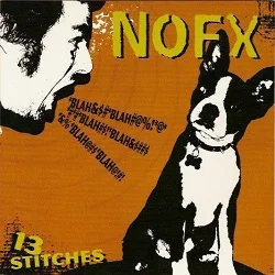 NOFX - 13 Stitches (2003, Fat Wreck)