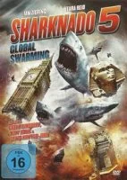 Sharknado 5: Global Swarming (USA 2017)