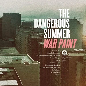 The Dangerous Summer - War Paint (2011, Hopeless Records/Soulfood)