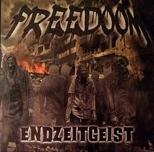 Freedoom - Endzeitgeist (2019, DIY)