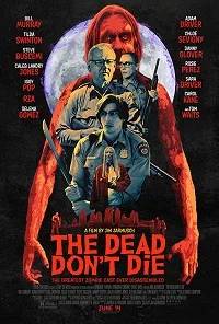 The Dead Don't Die (USA 2019)