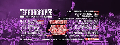 Terrorgruppe: Tour-Verschiebung, Zusatzdaten & Tschüssikowski