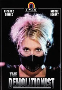 The Demolitionist (USA 1995)