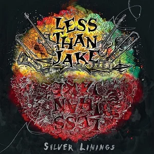 Less Than Jake - Silver Linings (2020, Pure Noise Records)