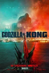 Godzilla vs. Kong (USA 2021)
