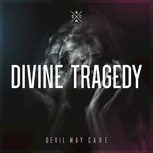 Devil May Care - Divine Tragedy (2021, Uncle M)