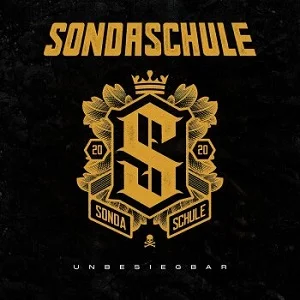 Sondaschule - Unbesiegbar (2022, BMG)