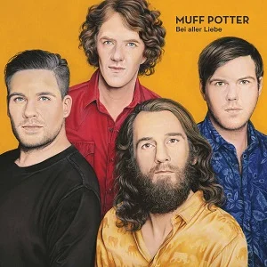 Muff Potter - Bei aller Liebe (2022, Hucks Plattenkiste)