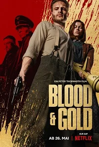 Blood & Gold (D 2023)