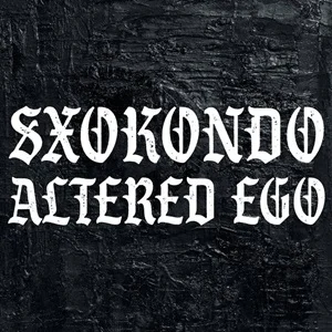 Sxokondo - Altered Ego (2022, Division Records)