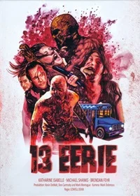 13 Eerie (CAN 2013)