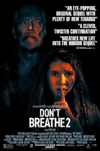 Don't Breathe 2 (USA 2021)