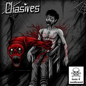 Chasives - Toxic If Swallowed (2024, DIY)