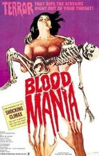 Blood Mania (USA 1970)