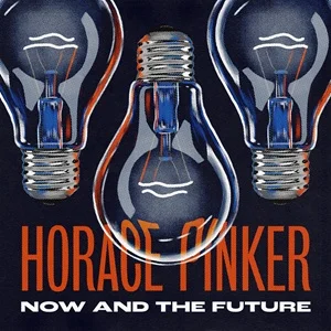 Horace Pinker - Now and the Future (2025, People of Punk Rock Records)