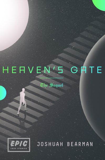  Heaven’s Gate: The Sequel