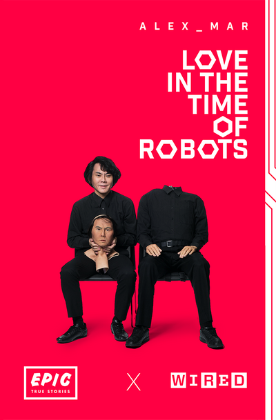  Love in the Time of Robots