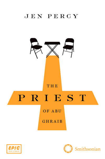  The Priest of Abu Ghraib