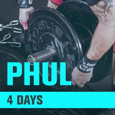 PHUL Workout – 4-Day Power Hypertrophy Upper Lower Program