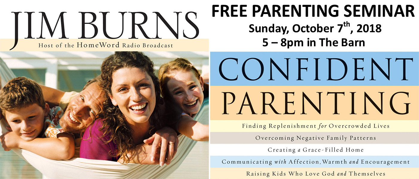 Jim Burns Confident Parenting Seminar