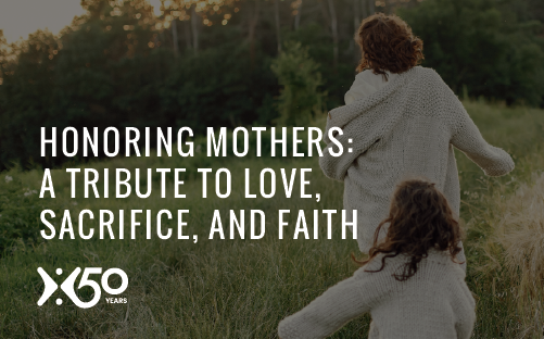 Honoring Mothers: A Tribute to Love, Sacrifice, and Faith