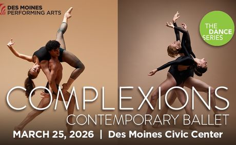 Complexions Contemporary Ballet to perform at the Des Moines Civic Center on March 25