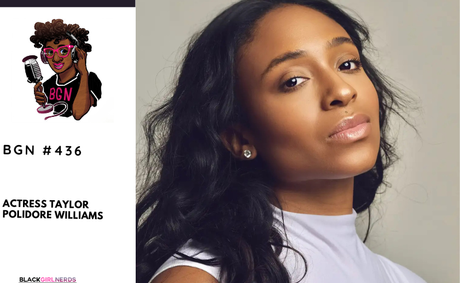 PODCAST: Actress Taylor Polidore Williams