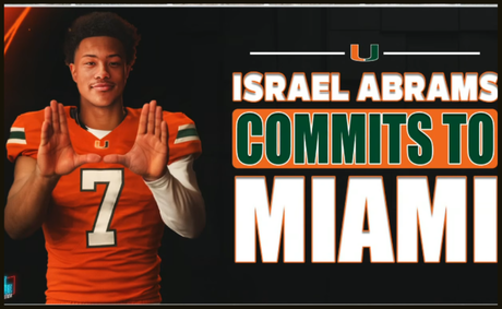 Why 4-star QB Israel Abrams chose Miami over top programs