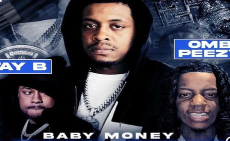Baby Money, Tay B and OMB Peezy announce dates for “Long Time Coming” Tour