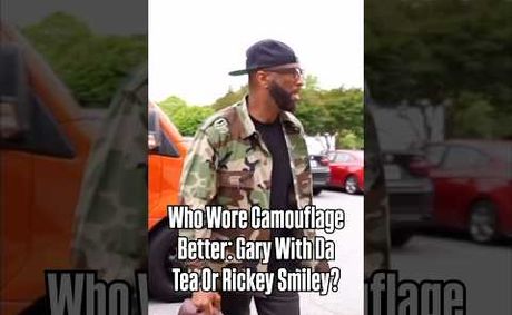 Who Wore Camouflage Better: Gary With Da Tea Or Rickey Smiley?