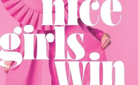 Nice Girls Win: Kelly Ehlers’ Reclamation Guide For Women Who Are Done Shrinking
