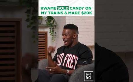 Kwame Sold Candy On NY Trains & Made $20K | One54 Africa Podcast