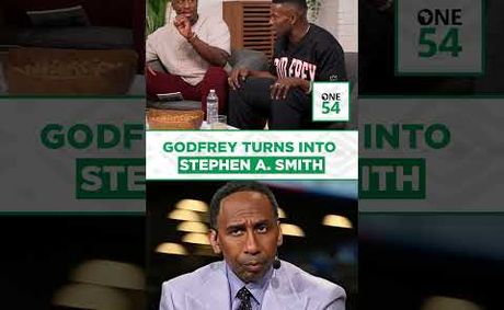 Godfrey Turns Into Stephen A. Smith | One54 Africa Podcast