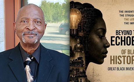 Author of New Book "Beyond the Echoes of Black History" Highlights 200+ Black Inventors and Innovators