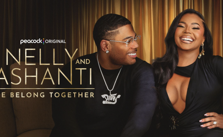 ‘Nelly and Ashanti: We Belong Together’ Returns for Season 2 This November