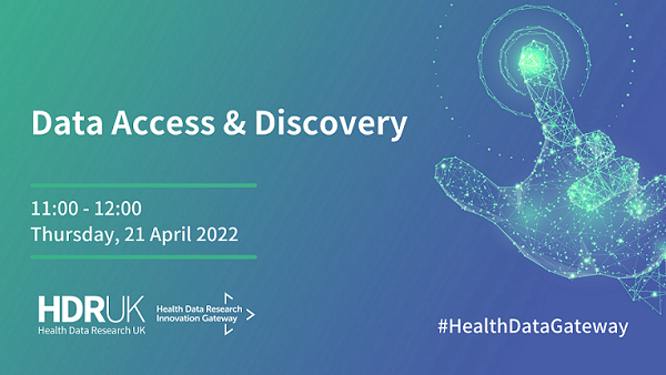 Data Access and Discovery Webinar - April 2022