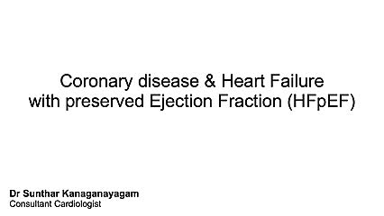 Coronary disease and Heart Failure with preserved ejection fraction